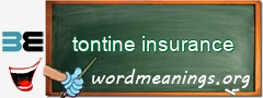 WordMeaning blackboard for tontine insurance